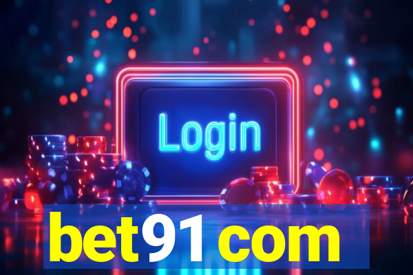 bet91 com